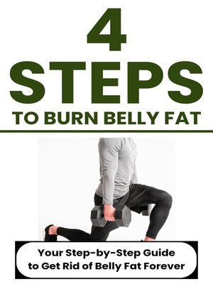 cover image of 4 Steps to Burn Belly Fat